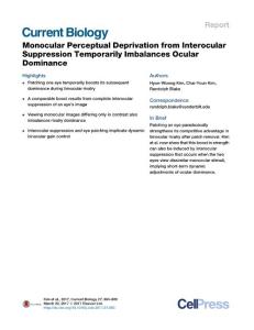 Current-Biology_2017_Monocular-Perceptual-Deprivation-from-Interocular-Suppression-Temporarily-Imbalances-Ocular-Dominance