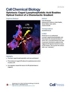 Cell-Chemical-Biology_2016_Optotaxis-Caged-Lysophosphatidic-Acid-Enables-Optical-Control-of-a-Chemotactic-Gradient