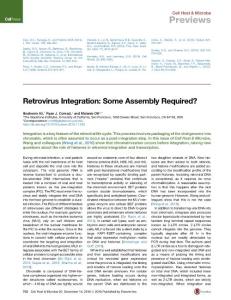 Cell-Host-Microbe_2016_Retrovirus-Integration-Some-Assembly-Required-