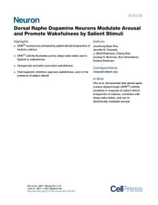 Neuron-2017-Dorsal Raphe Dopamine Neurons modulate arousal and promote wakefulness by salient stimuli