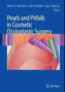 美容的眼整形外科學(xué)Pearls and Pitfalls in Cosmetic Oculoplastic Surgery(2018).pdf