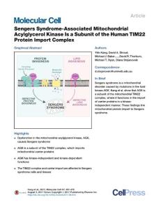Molecular-Cell_2017_Sengers-Syndrome-Associated-Mitochondrial-Acylglycerol-Kinase-Is-a-Subunit-of-the-Human-TIM22-Protein-Import-Complex
