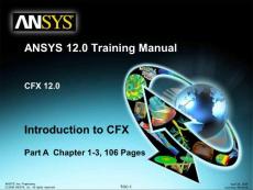 ANSYS 12.0 官方培训手册-Introduction to CFX-PART A