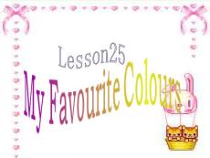 四年級英語上冊 Lesson 25 My Favourite Colours課件1 冀教版（一起）.ppt