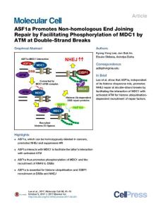 Molecular Cell-2017-ASF1a Promotes Non-homologous End Joining Repair by Facilitating Phosphorylation of MDC1 by ATM at Double-Strand Breaks