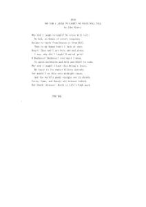 WHY DID I LAUGH TO-NIGHT, NO VOICE WILL TELL