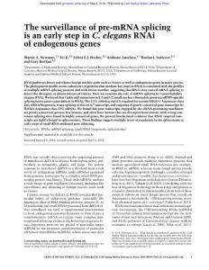 Genes Dev.-2018-Newman-The surveillance of pre-mRNA splicing is an early step in C. elegans RNAi of endogenous genes