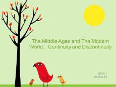 【PPT】歐洲文學文化史研究-中世紀和現代The Middle Ages and The Modern World：Continuity and Discontinuity