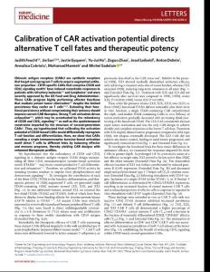 nm.2018-Calibration of CAR activation potential directs alternative T cell fates and therapeutic potency