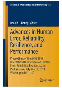 Advances in Human Error, Reliability, Resilience, and Performance