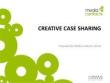 Creative case sharing-media contacts