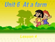 PEP版小学英语四年级下册Unit 6 At a Farm  PPT课件：Lesson4