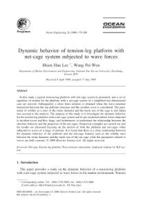 Dynamic behavior of TLP with net-cage system subjected to wave forces