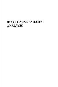 Root Cause Failure Analysis Plant Engineering Maintenance Series