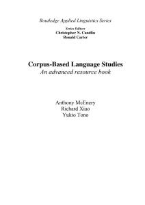 Corpus-based Language Studies- An advanced resource book McErnery Xiao