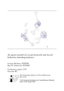 An agent model of social network and travel behavior interdependence