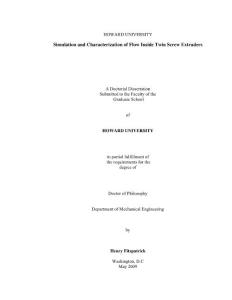Simulation and characterization of flow inside twin screw extruders