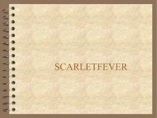 猩红热SCARLET FEVER