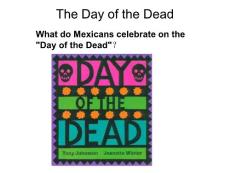 The Day of the Dead  3-1-12