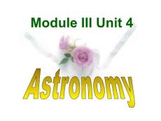 人教新课标必修三 Unit 4 Astronomy-Warming up & reading[课件]