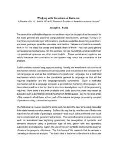 Working with Constrained Systems- A Review of A. K. Joshi’s IJCAI-97 Research Excellence Award Acceptance Lecture