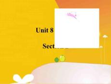 八年级(下)英语 Unit 8 Topic 3 Section D