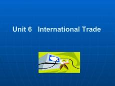 Unit 6   International Trade