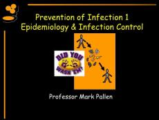 抗生素英文課件精品Prevention of Infection Epidemiology & Infection Control