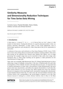 Similarity measures and dimensionality reduction techniques for time series data mining