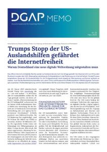 dgap -特朗普停止美國對外援助危及互聯(lián)網(wǎng)自由 Trumps Stopp der US-Auslandshilfen gef?hrdet die Internetfreiheit