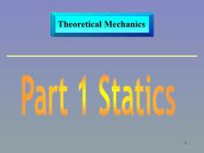 《理论力学》双语教学 第一章 静力学基本公理和物体的受力分析(72P)