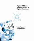 Agilent安捷倫GPC Data Analysis Software for Agilent ChemStation Installing and Understanding說明書