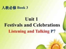 人教版必修三 Unit 1Festivals and Celebrations Listening and Talking課件