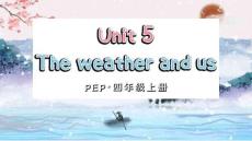 Unit 5 The weather and us 單詞講解課件 人教PEP四年級(jí)上冊(cè)