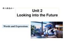 Unit+2+Looking+into+the+Future+Words+and+Expressions+課件-2025-2026學(xué)年高中英語人教版選擇性必修第一冊