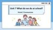 Unit 7 What do we do at school Period 3 Communicate課件滬教版英語三年級下冊