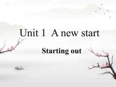 Unit 1 A new start Starting out 課件（內(nèi)嵌音視頻）高一英語外研版必修第一冊