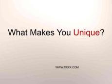 5What Makes You Unique-英語(yǔ)課件