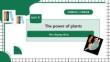 Unit 5 The power of plants Developing ideas 課件【外研版2024七上英語】