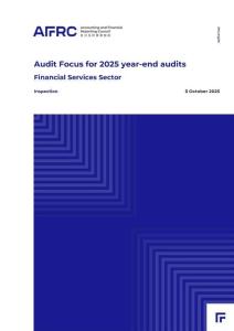 AFRC會(huì)計(jì)及財(cái)務(wù)匯報(bào)局：審計(jì)焦點(diǎn)：2025年年終審計(jì)：金融服務(wù)業(yè)（英文版）