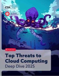 2025年云計(jì)算核心威脅深度剖析報(bào)告 Top Threats to Cloud Computing Deep Dive 2025