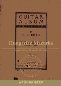 匈牙利瑪祖卡舞曲 Hungarian Mazurka with Tab(查爾斯·詹姆斯·多恩 古典吉他）