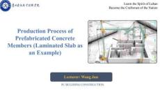 《裝配式建筑施工（英語》課件——疊合板生產流程