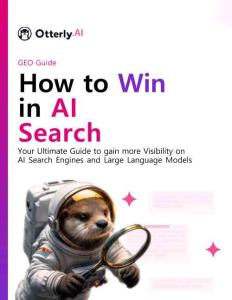 如何在AI搜索中勝出：提升在+AI+搜索引擎與大語言模型中可見性的終極指南