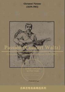 激情 Passion (Concert Waltz) with Tab(喬瓦尼·納沃內·迪·多梅尼科 古典吉他）