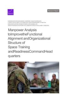 人力分析以改進(jìn)航天訓(xùn)練與戰(zhàn)備指揮總部的職能協(xié)調(diào)和組織結(jié)構(gòu)