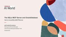 2025甲骨文全球AI大會(huì)：The SQLcl MCP Server and Oracle Database