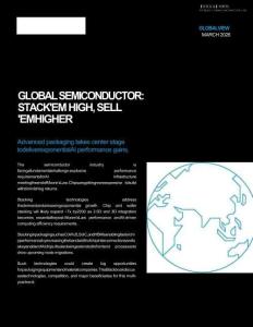 伯恩斯坦-全球半導體：先進封裝堆疊技術前景廣闊，行業價值水漲船高-GLOBAL SEMICONDUCTOR：STACK'EM HIGHSELL'EM HIGHER-20260315