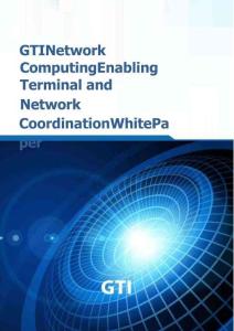 GTI 网络计算 赋能端网协同白皮书 GTI Network Computing Enabling Terminal and Network Coordination White Paper