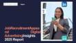 2025年招聘應用和數字廣告報告 Job Recruitment Apps and Digital Advertising Insights 2025 Report